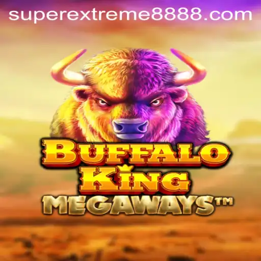 The Wild Adventure of BuffaloKing: Embrace the Thrill with SuperExtreme888