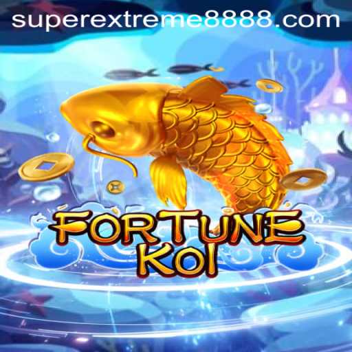 FORTUNEKOI: The Exciting World of SuperExtreme888