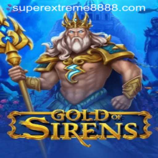 GoldofSirens: Enter the Mystical World of SuperExtreme888