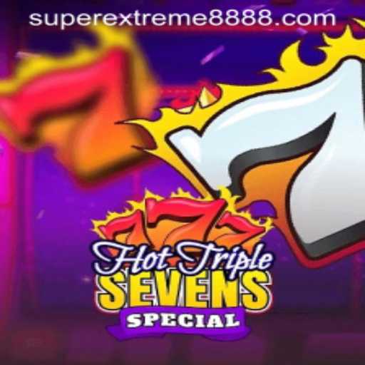 HotTripleSevensSpecial and the Rise of SuperExtreme888