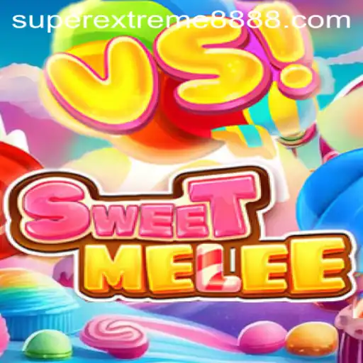 Exploring the Thrilling World of SweetMelee and the Impact of SuperExtreme888
