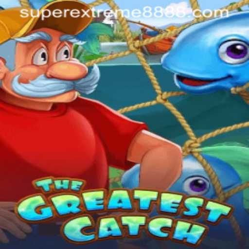 TheGreatestCatch: Dive into the Adventure with SuperExtreme888